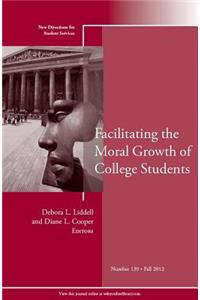 Facilitating the Moral Growth of College Students