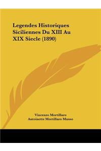 Legendes Historiques Siciliennes Du XIII Au XIX Siecle (1890)