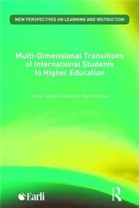 Multi-dimensional Transitions of International Students to Higher Education