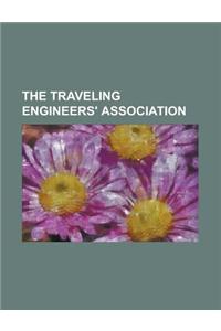 The Traveling Engineers' Association