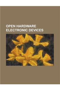 Open Hardware Electronic Devices