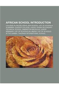 African School Introduction
