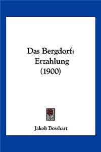 Das Bergdorf