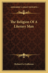 Religion of a Literary Man