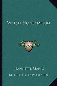 Welsh Honeymoon