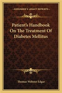 Patient's Handbook on the Treatment of Diabetes Mellitus