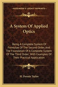System of Applied Optics