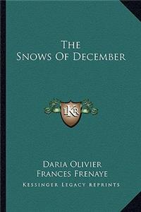 The Snows Of December