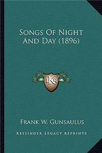 Songs Of Night And Day (1896)