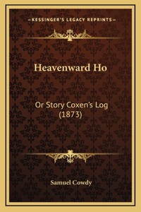 Heavenward Ho