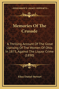 Memories Of The Crusade