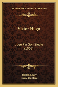 Victor Hugo