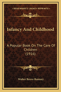 Infancy And Childhood