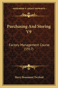 Purchasing And Storing V9