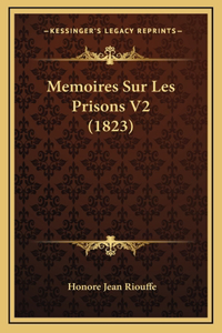 Memoires Sur Les Prisons V2 (1823)
