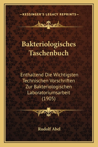 Bakteriologisches Taschenbuch