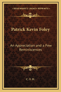 Patrick Kevin Foley