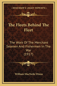 Fleets Behind The Fleet