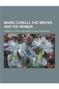 Marie Corelli, the Writer and the Woman