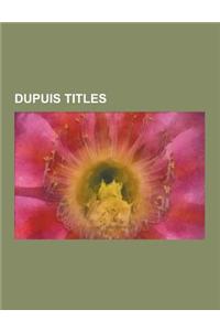 Dupuis Titles