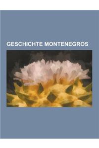 Geschichte Montenegros