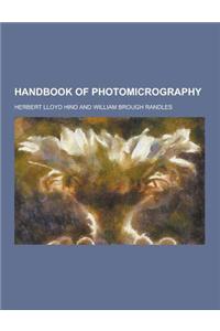 Handbook of Photomicrography