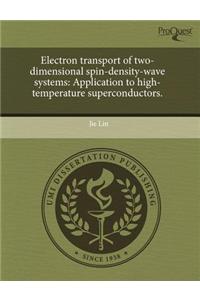 Electron Transport of Two-Dimensional Spin-Density-Wave Systems
