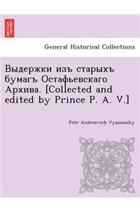 . [Collected and Edited by Prince P. A. V.]