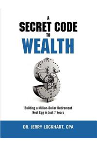 Secret Code to Wealth