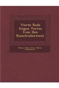 Vierte Rede Gegen Verres (Von Den Kunstr Ubereien).