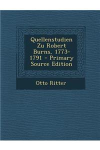 Quellenstudien Zu Robert Burns, 1773-1791