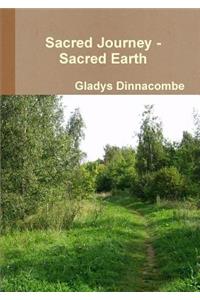 Sacred Journey - Sacred Earth