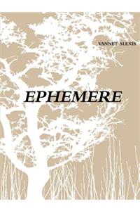 Ephemere