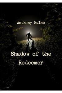 Shadow of the Redeemer