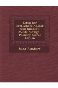 Leben Der Erzbischofe Anskar Und Rimbert, Zweite Auflage