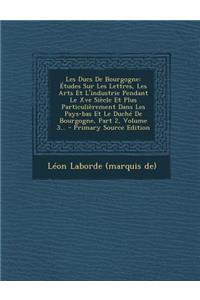 Les Ducs de Bourgogne