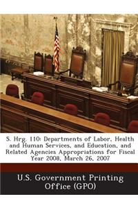 S. Hrg. 110