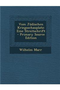 Vom Judischen Kriegsschauplatz
