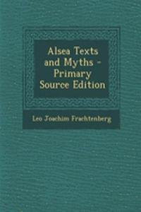 Alsea Texts and Myths