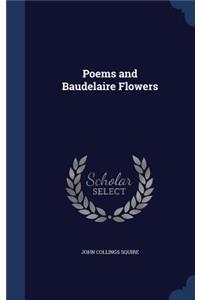 Poems and Baudelaire Flowers