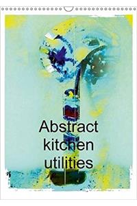 Abstract Kitchen Utilities / UK-Version / Birthday Calendar 2017