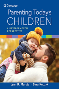 Bundle: Parenting Today's Children: A Developmental Perspective + Mindtap Education, 1 Term (6 Months) Printed Access Card