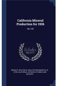 California Mineral Production for 1926