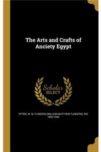 The Arts and Crafts of Anciety Egypt