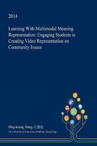 Learning with Multimodal Meaning Representation