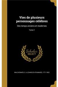Vies de Plusieurs Personnages Celebres