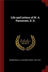 Life and Letters of W. A. Passavant, D. D.