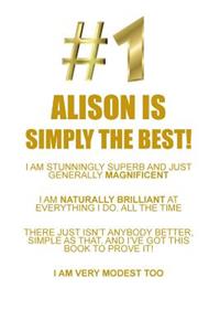 ALISON IS SIMPLY THE BEST AFFIRMATIONS WORKBOOK Positive Affirmations Workbook Includes