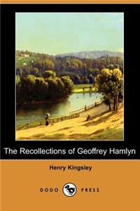 The Recollections of Geoffrey Hamlyn (Dodo Press)