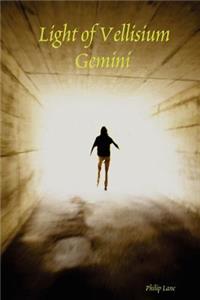 Light of Vellisium: Gemini